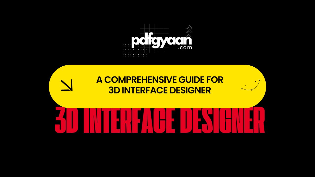 Mastering 3D Interface Designer : Creating Immersive and Interactive Digital Experiences