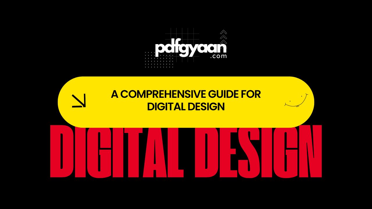 Digital Design Elevate Your Creativity with Modern Techniques and Tools