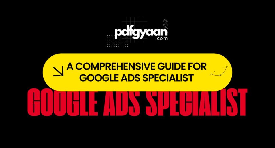 Google Ads Specialist Mastering PPC Campaigns for Maximum ROI