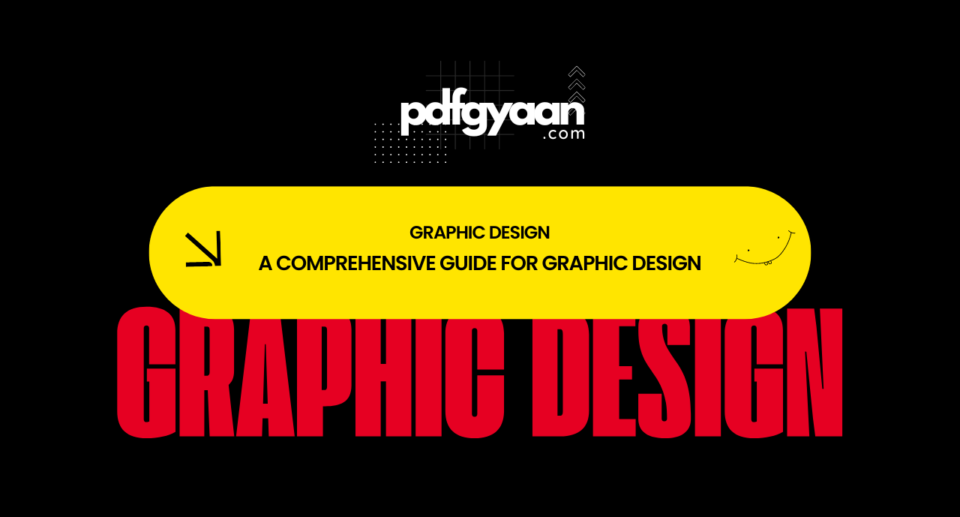 A Complete Guide to Creative Visual Communication | Graphic Design